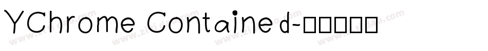 YChrome Contained字体转换